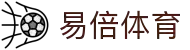 易倍体育 (Yibei Sports) - 畅享激情赛事与深度解析